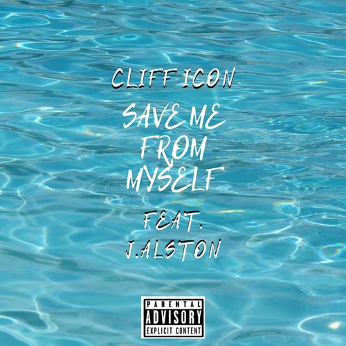 Save Me from Myself (feat. J. Alston) [Explicit]