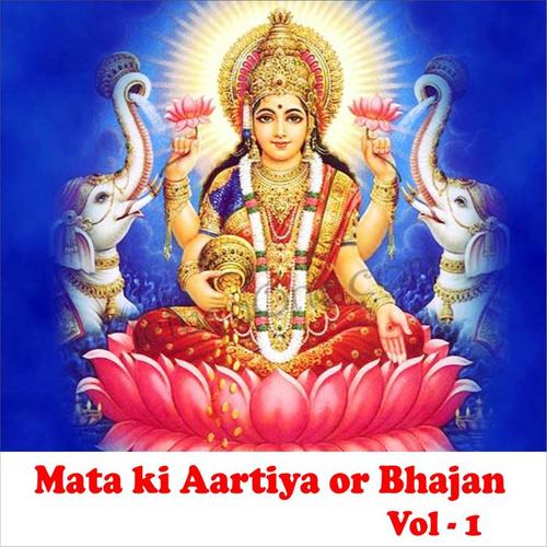 Maata Ki Aartiyan or Bhajan, Vol. 1