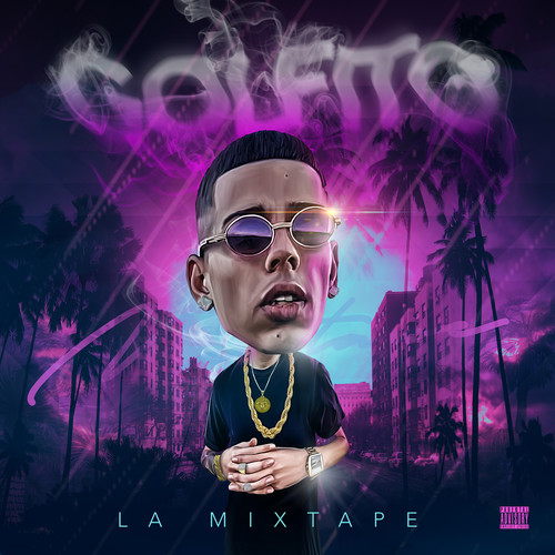 GOLFITO LA MIXTAPE (Explicit)