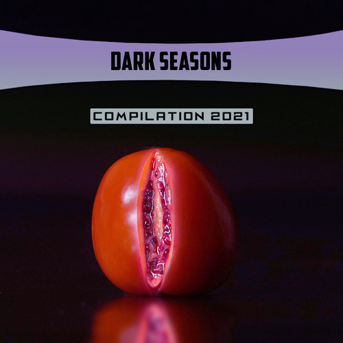 Dark Seasons Compilation 2021