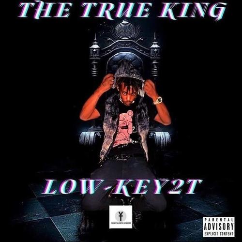 The True King (Explicit)
