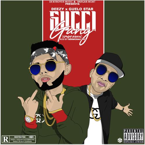 Gucci Gang (feat. Guelo Star) [Explicit]