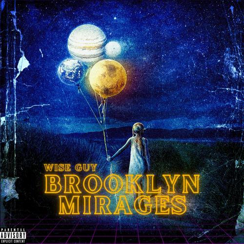 Brooklyn Mirages (Explicit)