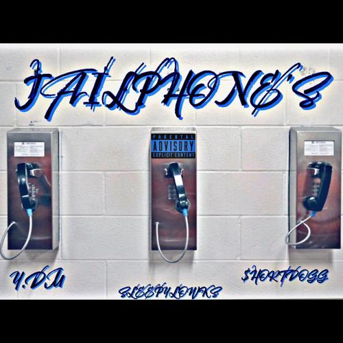 JailPhone's (feat. Sleepy Lowks & $hortDogg) [Explicit]