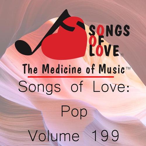 Songs of Love: Pop, Vol. 199