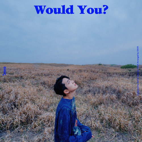 Would You?