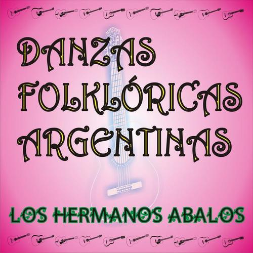 Danzas Folklóricas Argentinas