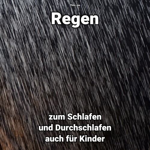 Regen zum Schlafen und Durchschlafen auch für Kinder