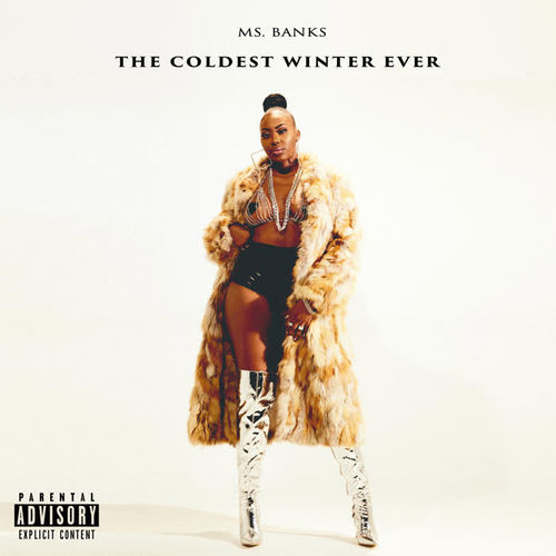 The Coldest Winter Ever (Explicit)