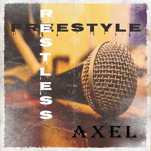 Restless Freestyle (Explicit)