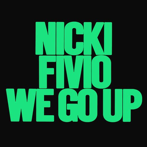 We Go Up (Explicit)