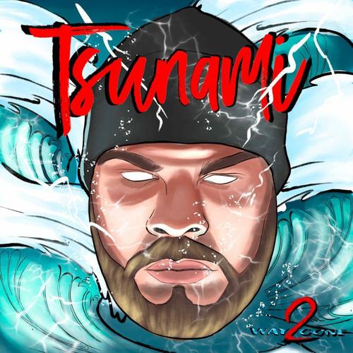 Tsunami (Explicit)