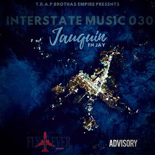 Interstate Music : 030 (Explicit)