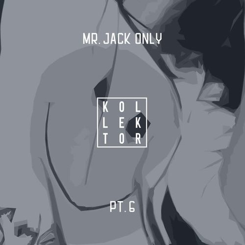 Mr. Jack Only, Pt. 6