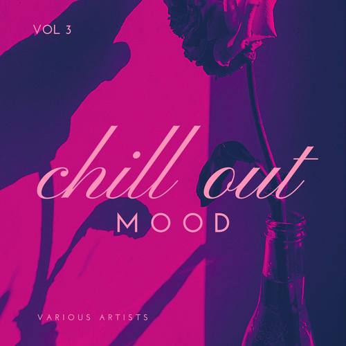 Chill Out Mood, Vol. 3