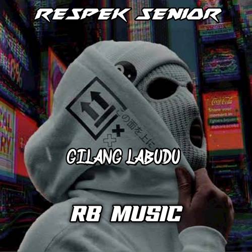 Respek Senior - Remix