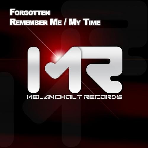 Remember Me / My Time