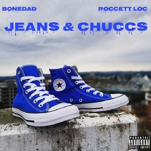 Jeans & Chuccs (Explicit)