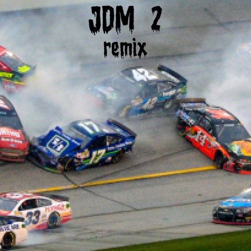 JDM 2 (Remix) [Explicit]