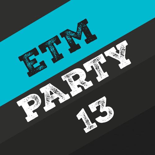 Etm Party, Vol. 13