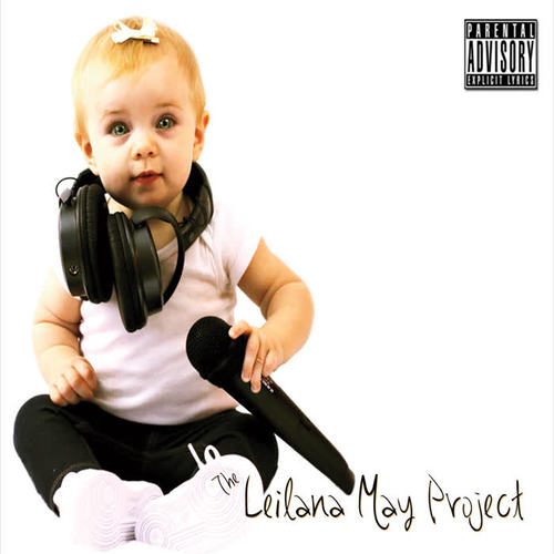 The Leilana May Project (Explicit)