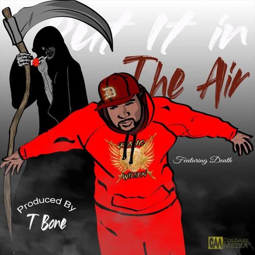 Put It in the Air (feat. Death) [Explicit]