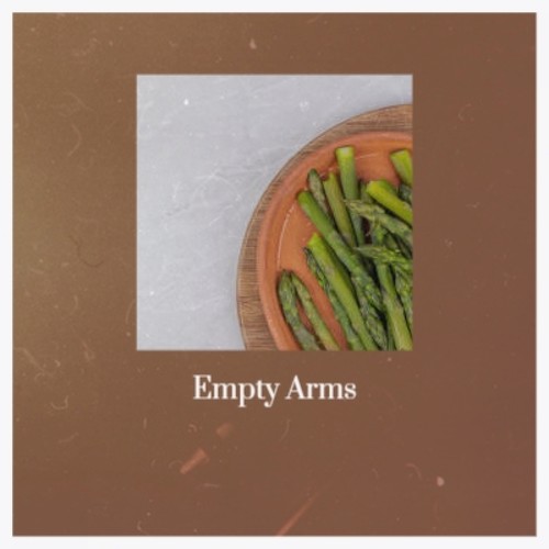 Empty Arms