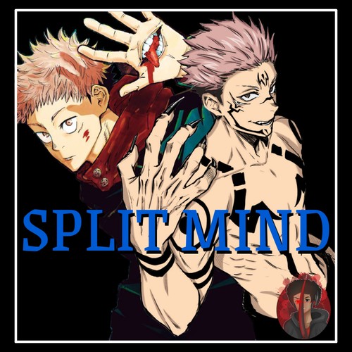 Split Mind (Itadori Rap) [feat. Carter Sauce] [Explicit]