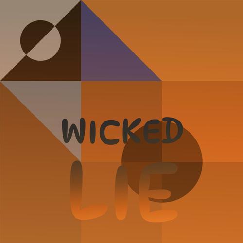 Wicked Lie