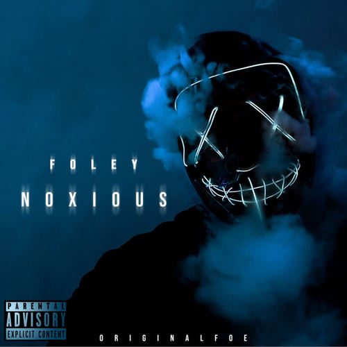 Noxious (Explicit)