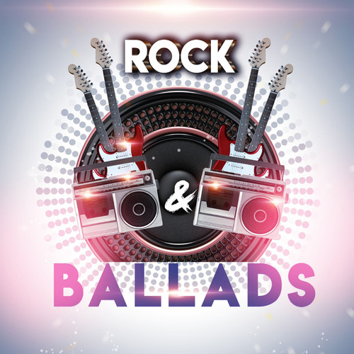 Rock & Ballads