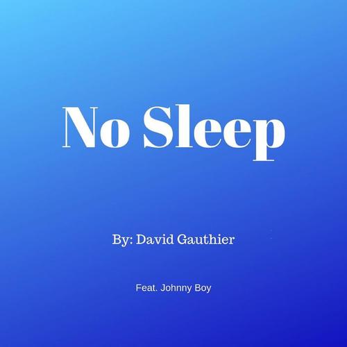 No Sleep (feat. Johnny Boy)