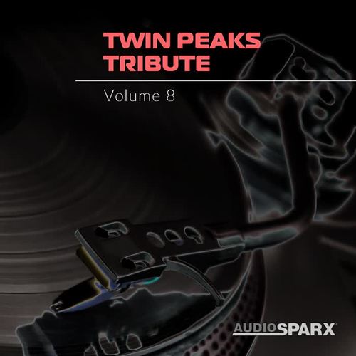 Twin Peaks Tribute Volume 8