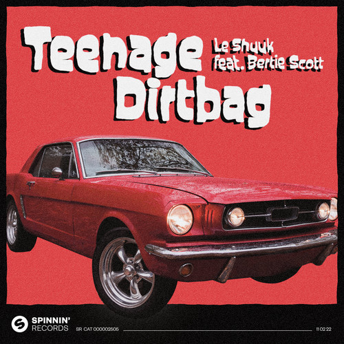 Teenage Dirtbag (feat. Bertie Scott) (Extended Mix) [Explicit]