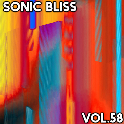 Sonic Bliss, Vol. 58