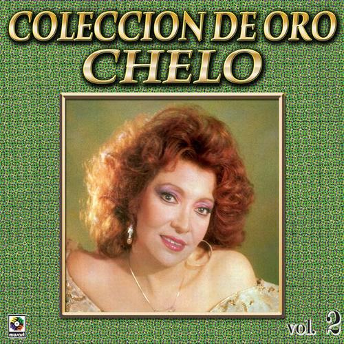 Chelo Coleccion De Oro, Vol. 2 - Tu Partida