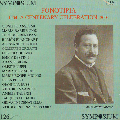 Fonotipia: A Centenary Celebration (1904-1913)