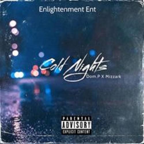 Cold Nights (feat. mizzark) [Explicit]