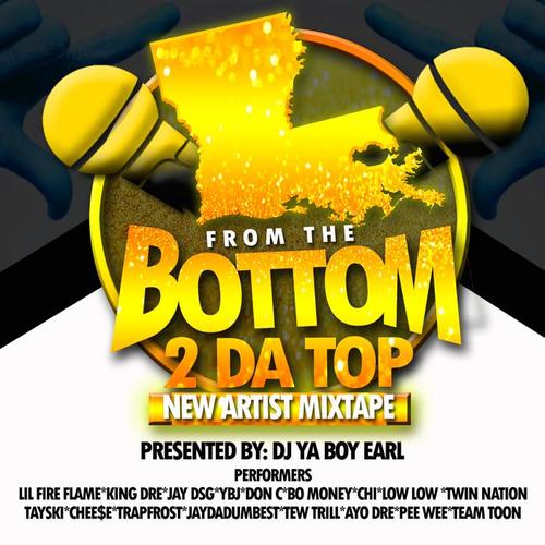 From The Bottom 2 Da Top