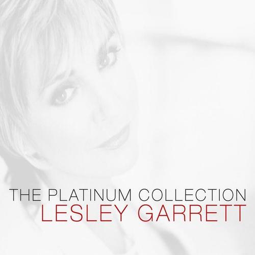 Lesley Garrett: The Platinum Collection