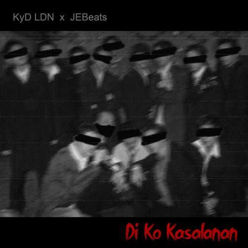 Di Ko Kasalanan (feat. JEBeats)