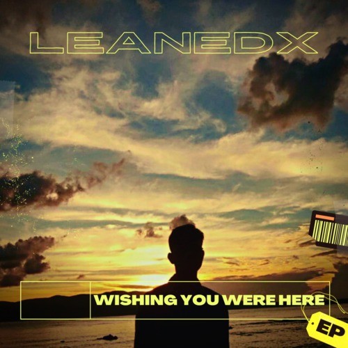 Wishing You Were Here EP
