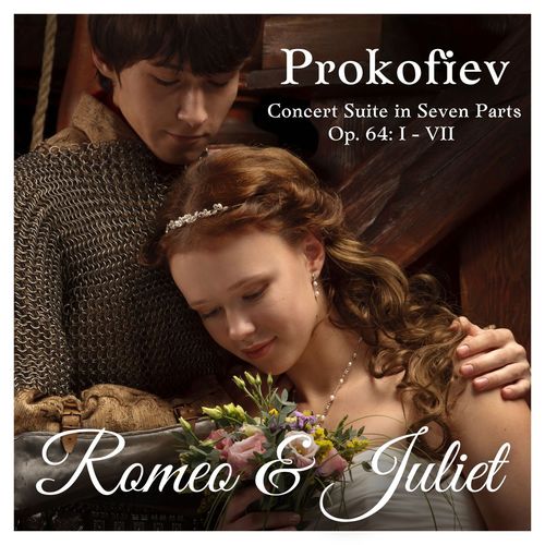 Prokofiev Concert Suite in Seven Parts Op. 64: I - VII