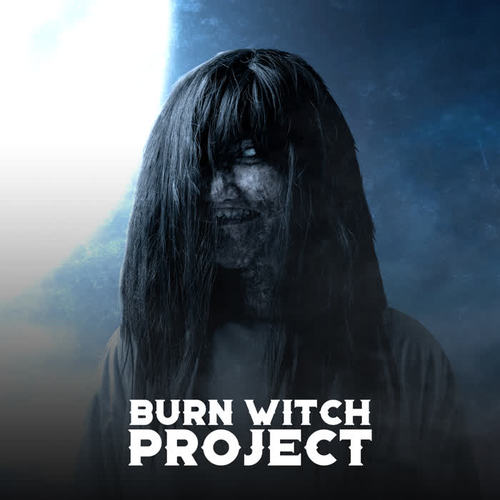 Burn Witch Project