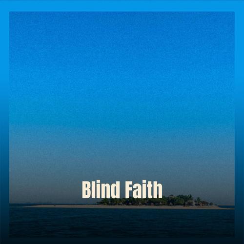 Blind Faith