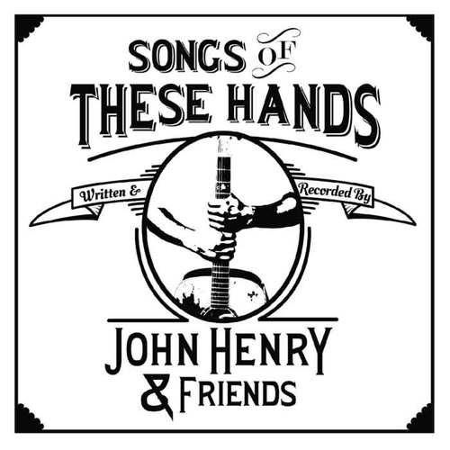 Songs of These Hands