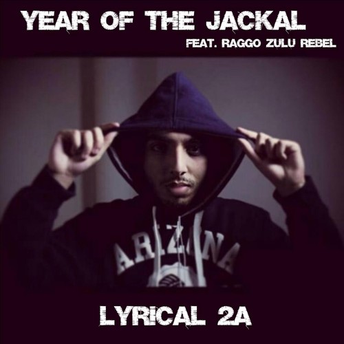 Year of the Jackal (feat. Raggo Zulu Rebel)