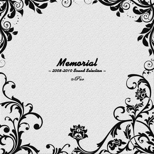 Memorial ~ 2008-2010 Sound Selection ~