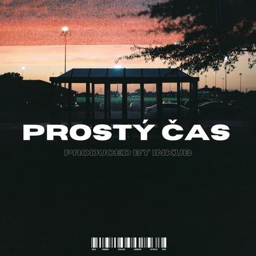 PROSTÝ ČAS (feat. SAM-L & Inkub)