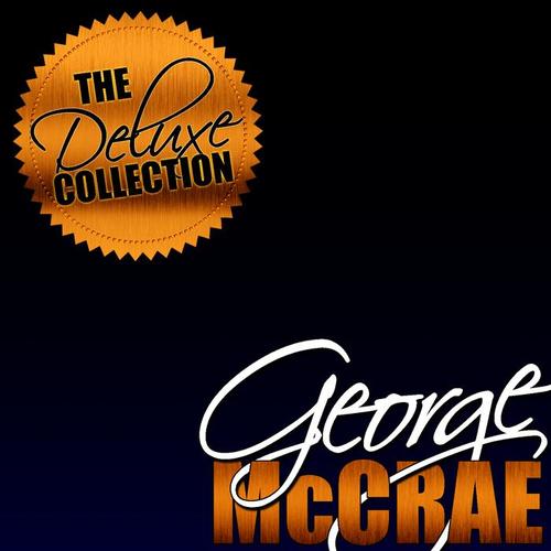 The Deluxe Collection: George Mccrae